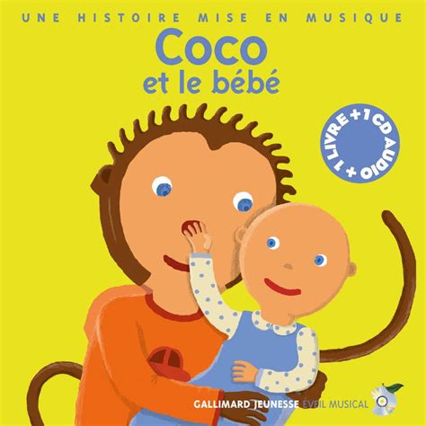 Livre Cd Coco Et Le Bébé éditions Gallimard Jeunesse
