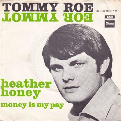 Tommy Roe Heather Honey Top 40