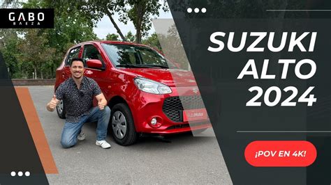 Suzuki Alto Lo Bueno Llega En Envase Peque O Y Econ Mico Review Pov Youtube