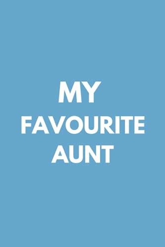 you are my favourite aunt journal t to your aunt simple and nice one by ruth zander