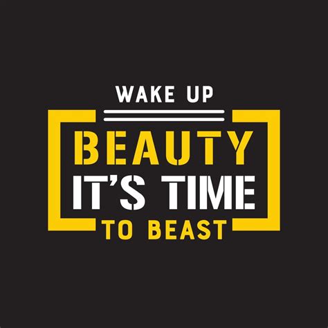 Gym T Shirt Design Wake Up Beauty Its Time To Beast Motivational