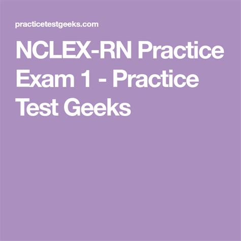 Nclex Rn Practice Exam 1 Practice Test Geeks Nclex Rn Practice Exam