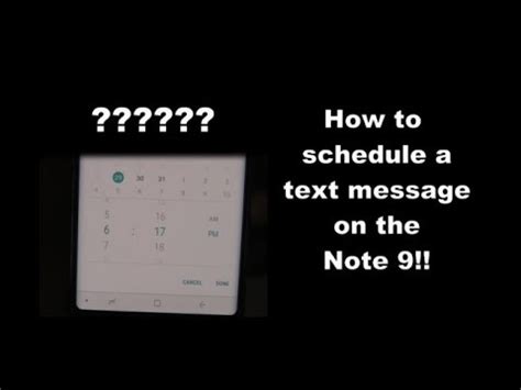 How To Schedule A Text Message With Your Note 9 YouTube