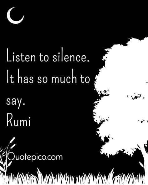 Rumi Listen To Silence Quote Picture
