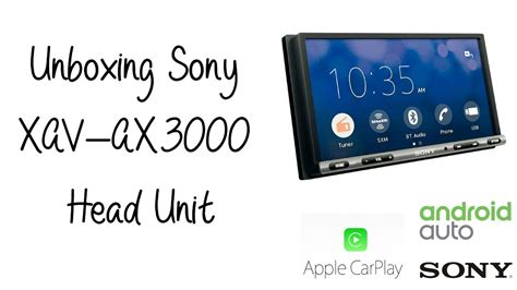 Unboxing The Sony Xav Ax3000 Head Unit Car System With Native Android