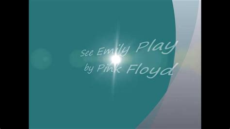Pink Floyd See Emily Play Lyrics Hq Youtube