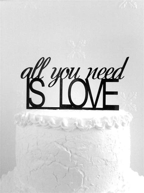 All You Need Is Love Cake Topper Custom Wedding Cake Topper Romantic