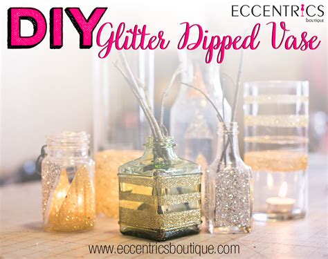 Creative Sparks Diy Dipped Glitter Vase Eccentrics Boutique