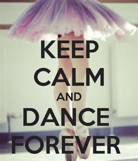 Keep Calm And Dance Forever Poster Grace Keep Calm O Matic