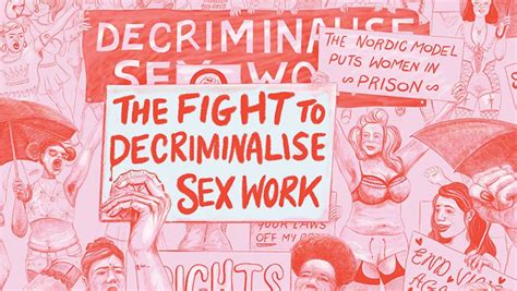 The Fight To Decriminalise Sex Work Opendemocracy