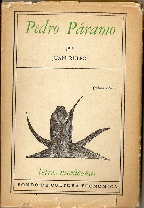 Galería De Hallazgos Juan Rulfo Pedro Páramo 5a Edición