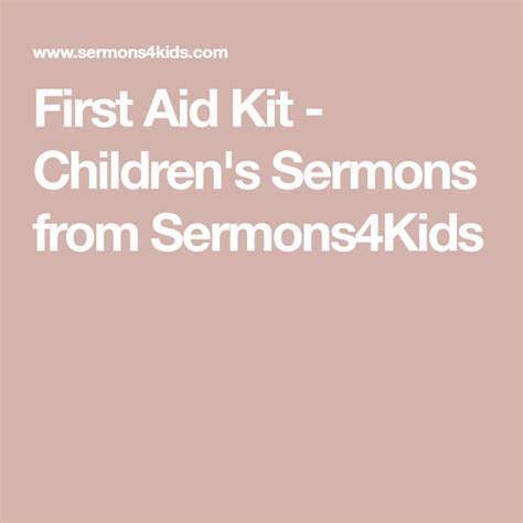 First Aid Kit Childrens Sermons From Sermons4kids Childrens