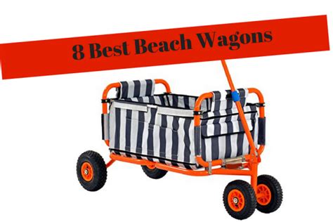 8 Best Beach Wagons That You Can Buy Beach Wagon Wagons Beach