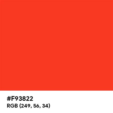 Bright Red Pantone Color Hex Code Is F93822