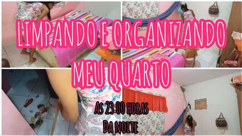 LIMPANDO E ORGANIZANDO MEU QUARTO FAXINA SIMPLES Faxinanoquarto2023