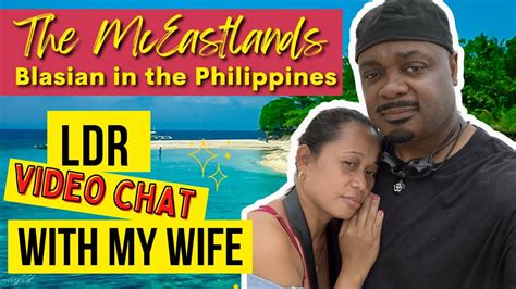 long distance relationship chat with my filipina wife youtube