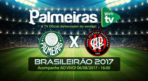 Assistir AO VIVO Palmeiras X Atletico PR 06 08 2017 Palmeiras AO VIVO