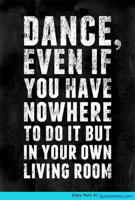 Maybe you would like to learn more about one of these? Love Dance Quotes. QuotesGram