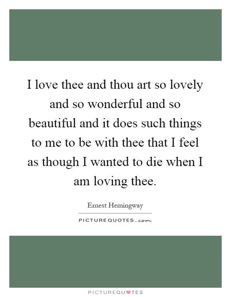 I am thou, thou art i — карта вторая. I love thee and thou art so lovely and so wonderful and so... | Picture Quotes