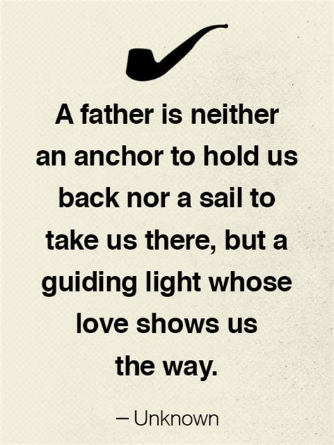 Free printable quotes about fatherhood. 15 Best Father's Day Quotes - Good Quotes About Dads