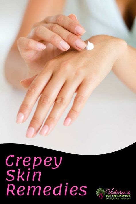 Crepey Skin Remedies Top Skin Care Products Smooth Skin Skin Care