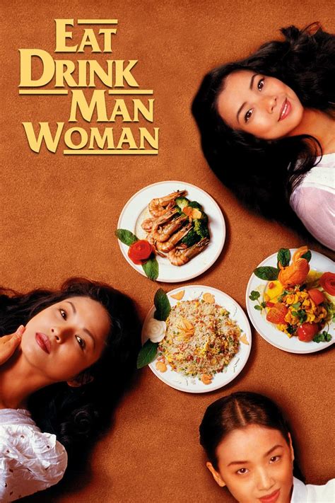 Eat Drink Man Woman 1994 Posters — The Movie Database Tmdb