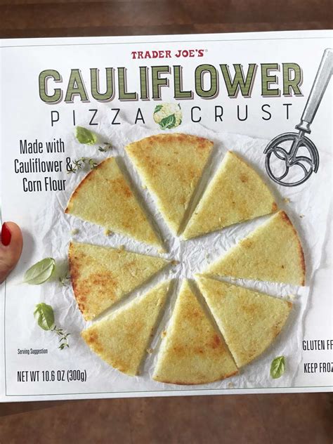 We Tried Trader Joe S New Cauliflower Pizza Crust