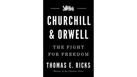 What Do George Orwell And Winston Churchill Have In Common A New Book