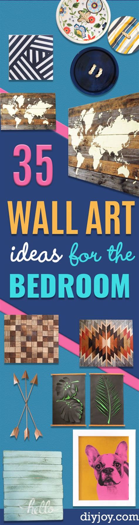 35 Diy Wall Art Ideas For The Bedroom