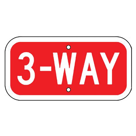 Aluminum 3 Way Intersection Sign R1 3b