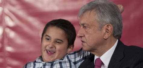 La Tierna Relación De Andrés Manuel López Obrador Y Su Hijo