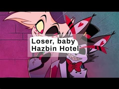 Loser Baby Hazbin Hotel Lyric Video YouTube