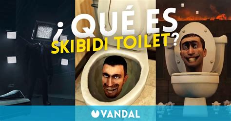 Qué es Skibidi Toilet y por qué cautivan a la gente estas turbias animaciones Vandal