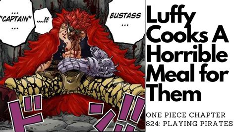 One Piece 824 Luffy Cooks For The Crew Chapter A Day Review Youtube