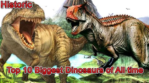 Top 10 Biggest Dinosaurs Of All Time Youtube