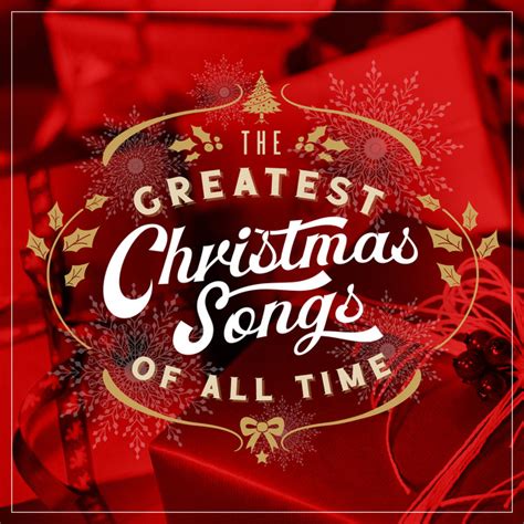 The Greatest Christmas Songs Of All TIme Compilation By Various