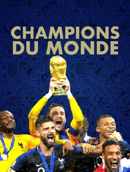Champions Du Monde En Streaming