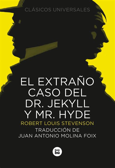 Excentriks Reseña El Extraño Caso Del Dr Jekyll Y Mr Hyde Robert