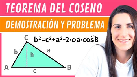 Teorema Del Coseno 🟠 Demostración Y Ejercicio Youtube