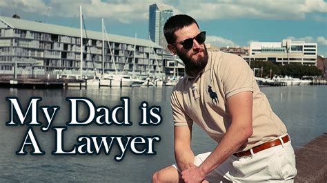 When Your Dad Is A Lawyer Youtube