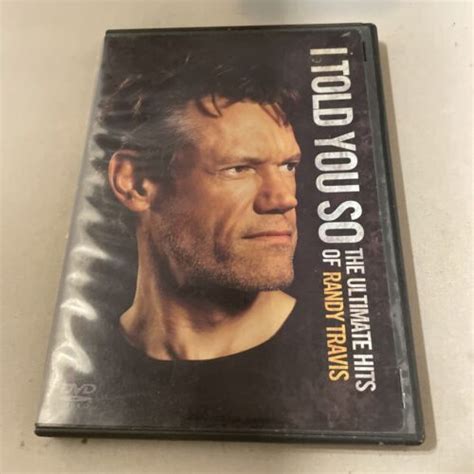 Randy Travis I Told You So The Ultimate Hits Of Randy Travis Dvd
