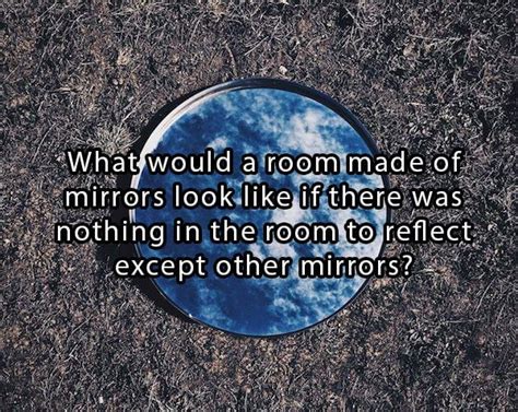 43 Mind Boggling Questions That Will Leave Your Brain On The Side Of The Road