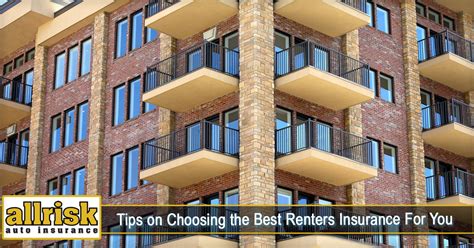 The best renters insurance company for you depends on your unique situation. Tips on Choosing the Best Renters Insurance For You - AllRisk Auto Insurance, LLC