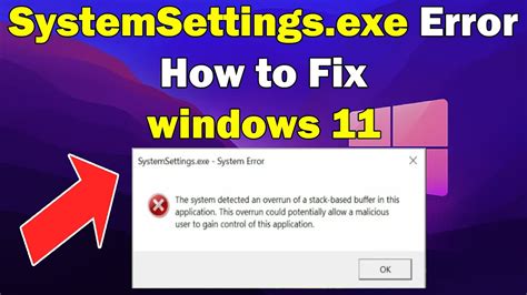 How To Fix Systemsettingsexe Error In Windows 11 Or 10 Youtube