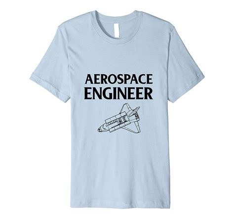 Aerospace Engineer T Shirt Engineering Ts Engineering Ts