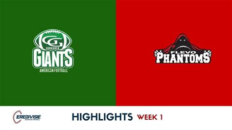 Highlights Game Of The Week 1 Groningen Giants Flevo Phantoms YouTube