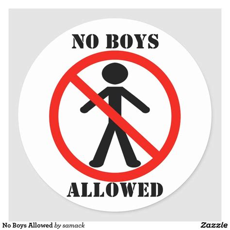 No Boys Allowed Classic Round Sticker In 2021 No Boys