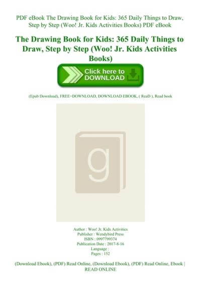 Pdf Ebook The Drawing Book For Kids 365 Daily Things To Draw Step By