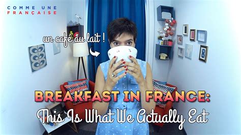 What Is A Typical French Breakfast What Do We Eat Or Drink Comme