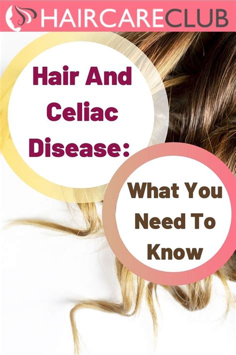 Hair And Celiac Disease What You Need To Know Hair Loss Treatment